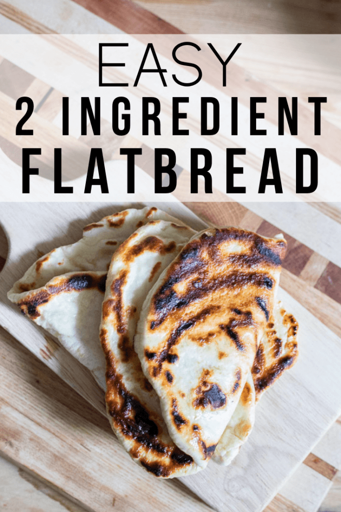 The Easiest 2 Ingredient Flatbread Recipe You WIll Ever Make! - Twelve ...