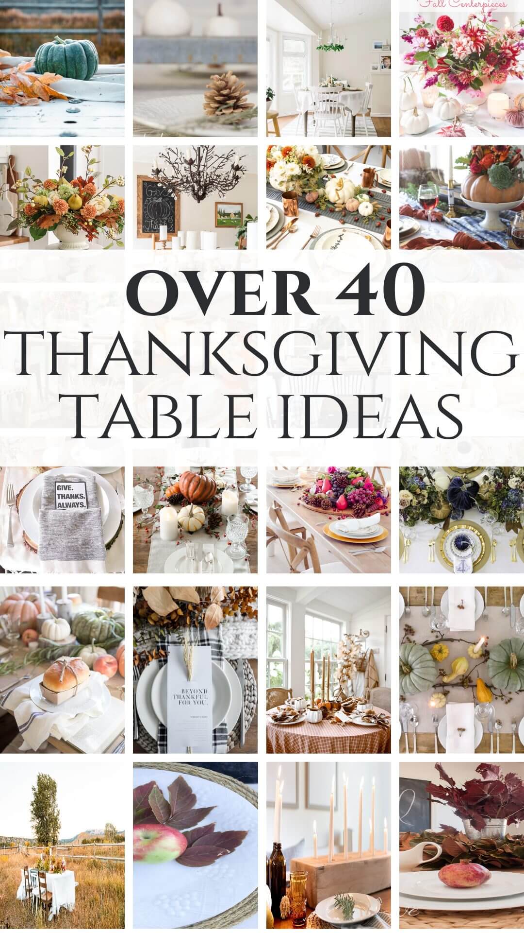 Over 40 Thanksgiving Tablescape Ideas Perfect for Any Home - Twelve On Main