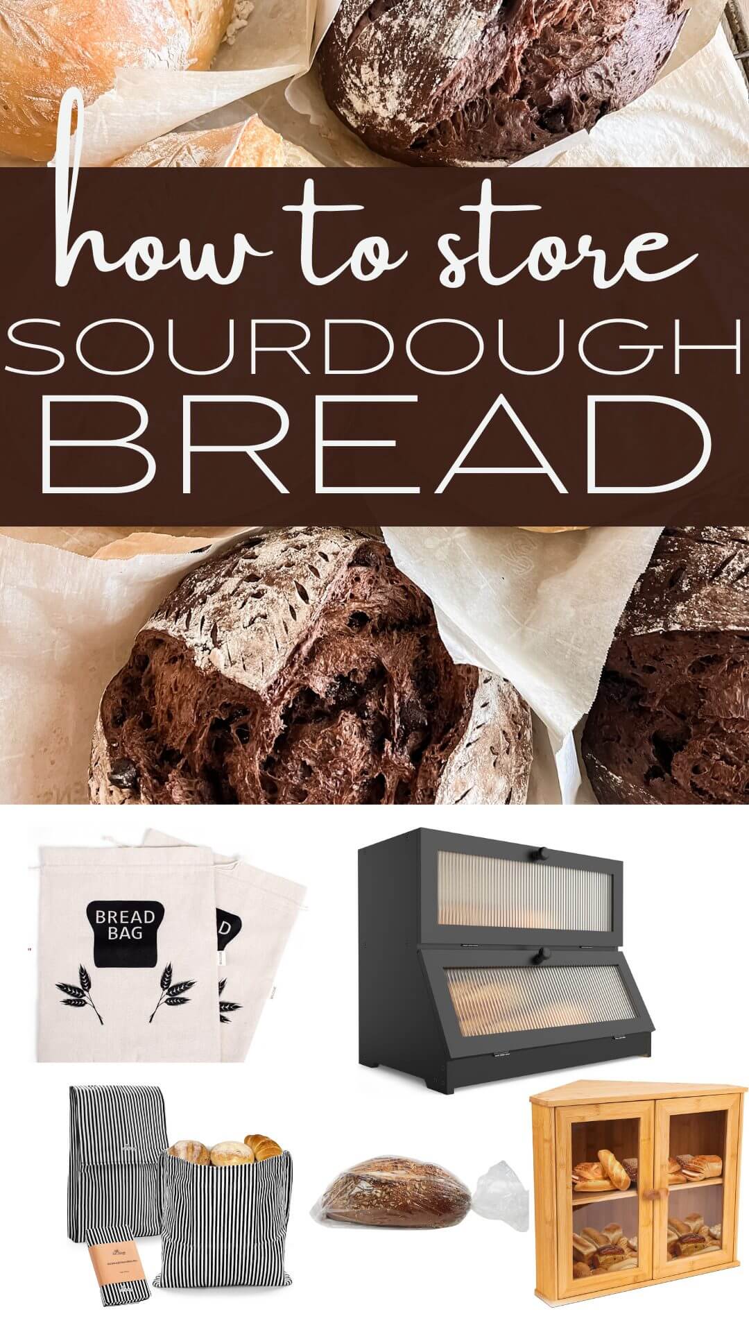 How to store sourdough bread to keep it fresh and flavorful. See how many great options there are to store bread and keep it fresh. you can use bread bags, bread boxes, containers, beeswax wraps and more!