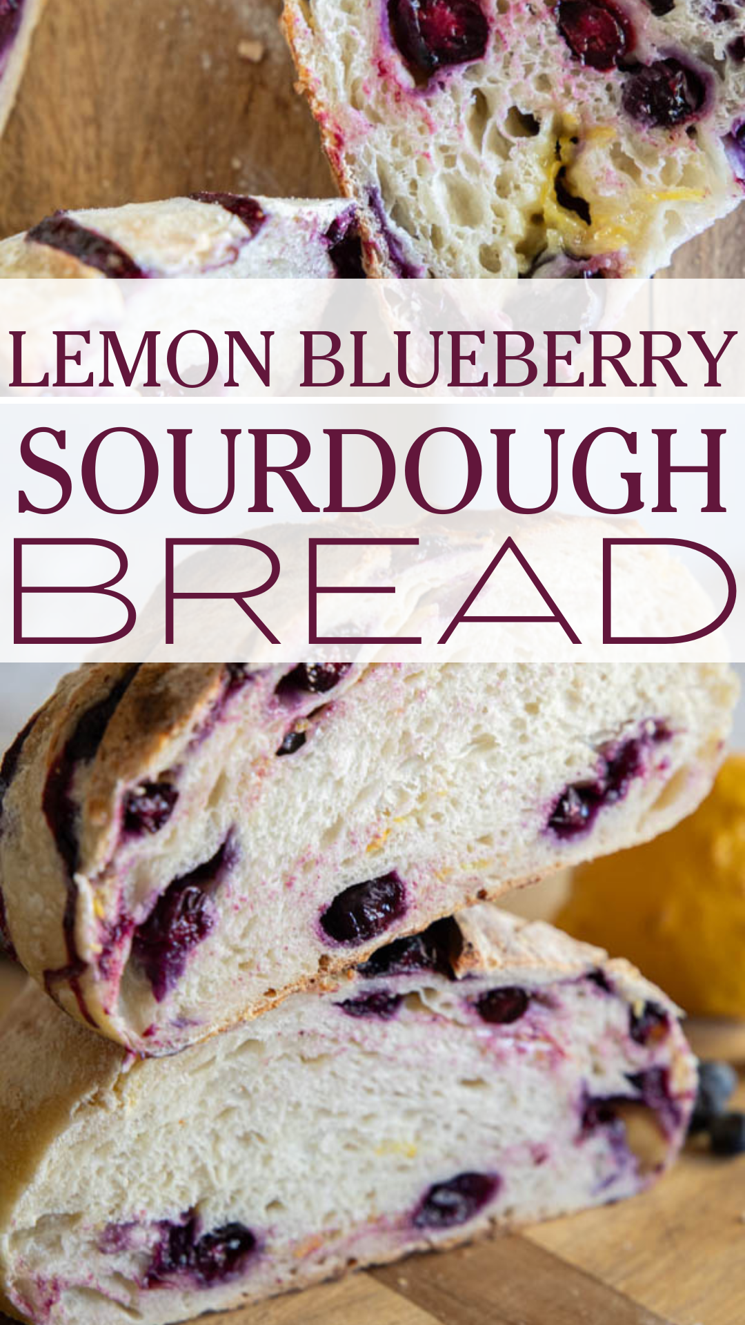 Make this amazing easy lemon blueberry sourdough bread! Its an easy step by step recipe sharing how to add the inclusions easily. The loaf tastes sweet, lemony with that subtle blueberry flavor!